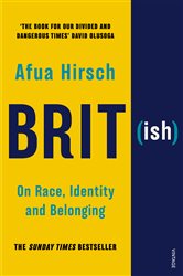 Book cover: Brit(ish), by Afua Hirsch (preview)