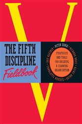 Book cover: The Fifth Discipline Fieldbook, by Art Kleiner (preview)