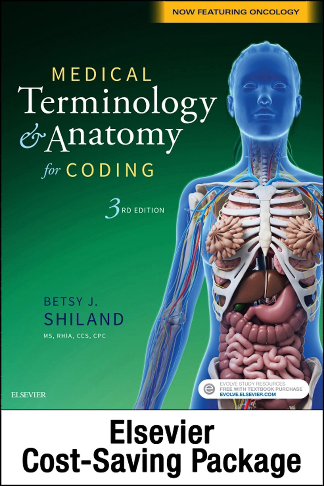 Medical Terminology & Anatomy for Coding - E-Book (3rd ed.)