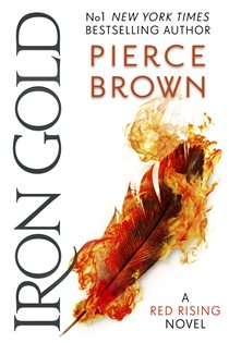 Book cover: Iron Gold (Book 4 of Red Rising Series) by Pierce Brown (preview)
