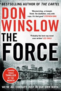 Book cover: The Force, by Don Winslow (preview)