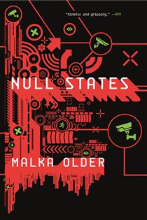 Book cover: Null States (Book 2 of The Centenal Cycle) by Malka Older (preview)