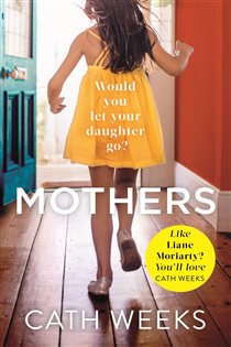 Book cover: Mothers, by Cath Weeks (preview)