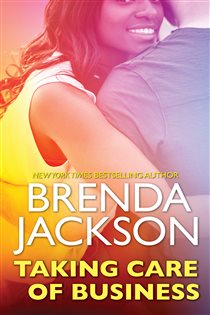 Book cover: Taking Care of Business (Book 3 of The Elliotts) by Brenda Jackson (preview)