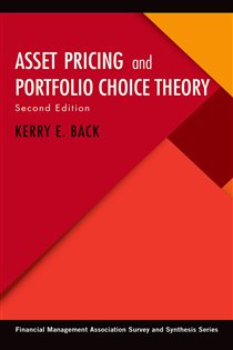 Book cover: Asset Pricing and Portfolio Choice Theory, by Kerry E. Back (preview)
