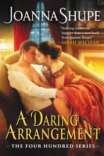 Book cover: A Daring Arrangement (Book 1 of The Four Hundred Series) by Joanna Shupe (preview)