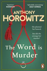 Book cover: The Word Is Murder (Book 1 of Hawthorne) by Anthony Horowitz (preview)
