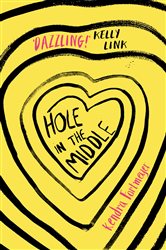 Book cover: Hole in the Middle, by Kendra Fortmeyer (preview)