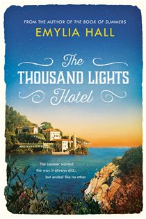 Book cover: The Thousand Lights Hotel, by Emylia Hall (preview)