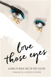Book cover: Love Those Eyes, by Sarah Jane Ellis (preview)