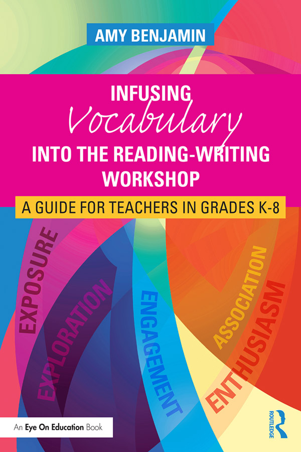 Infusing Vocabulary Into the Reading-Writing Workshop
