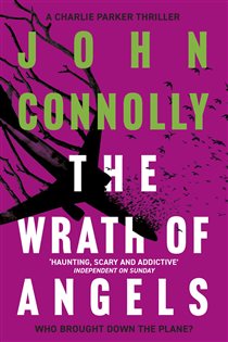 Book cover: The Wrath of Angels (Book 11 of Charlie Parker Thriller) by John Connolly (preview)