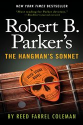 Book cover: Robert B. Parker's The Hangman's Sonnet (Book 16 of A Jesse Stone Novel) by Reed Farrel Coleman (preview)