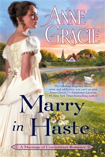 Book cover: Marry in Haste (Book 1 of Marriage of Convenience) by Anne Gracie (preview)