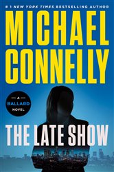 Book cover: The Late Show, by Michael Connelly (preview)