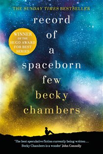 Book cover: Record of a Spaceborn Few (Book 3 of Wayfarers) by Becky Chambers (preview)