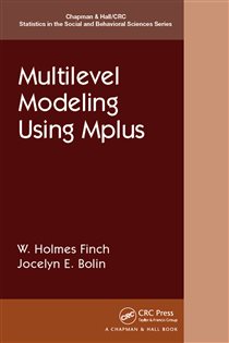 Book cover: Multilevel Modeling Using Mplus, by Holmes Finch (preview)