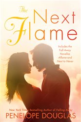 Book cover: The Next Flame, by Penelope Douglas (preview)