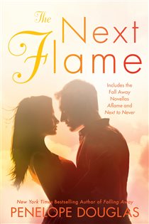 Book cover: The Next Flame, by Penelope Douglas (preview)