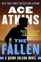 Book cover: The Fallen (Book 7 of A Quinn Colson Novel) by Ace Atkins (preview)