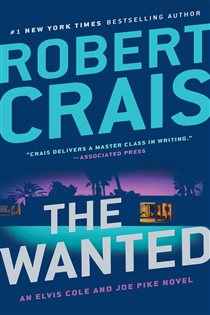 Book cover: The Wanted (Book 17 of An Elvis Cole and Joe Pike Novel) by Robert Crais (preview)