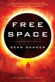 Book cover: Free Space (Book 2 of Admiral) by Sean Danker (preview)