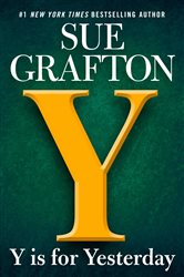 Book cover: Y is for Yesterday (Book 25 of A Kinsey Millhone Novel) by Sue Grafton (preview)