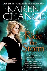 Book cover: Ride the Storm (Book 8 of Cassie Palmer) by Karen Chance (preview)