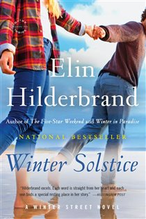 Book cover: Winter Solstice (Book 4 of Winter Street) by Elin Hilderbrand (preview)