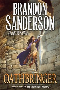 Book cover: Oathbringer (Book 3 of The Stormlight Archive) by Brandon Sanderson (preview)