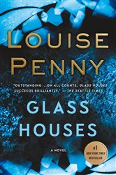 Book cover: Glass Houses (Book 13 of Chief Inspector Gamache Novel) by Louise Penny (preview)