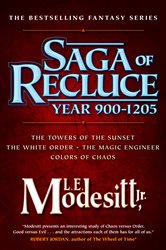 Book cover: Saga of Recluce, Year 900-1205, by Modesitt, Jr., L. E. (preview)