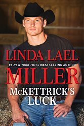 Book cover: McKettrick's Luck (Book 1 of McKettrick Men) by Linda Lael Miller (preview)