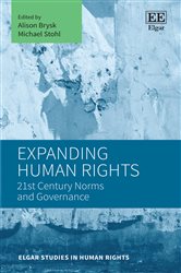 Expanding Human Rights: 21st Century Norms and Governance