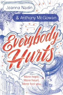 Book cover: Everybody Hurts, by Joanna Nadin (preview)