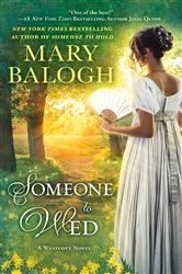 Book cover: Someone to Wed (Book 3 of The Westcott Series) by Mary Balogh (preview)