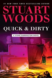 Book cover: Quick & Dirty (Book 43 of A Stone Barrington Novel) by Stuart Woods (preview)
