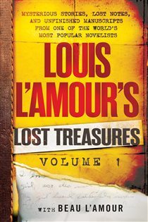 Book cover: Louis L'Amour's Lost Treasures: Volume 1, by Louis L'Amour (preview)