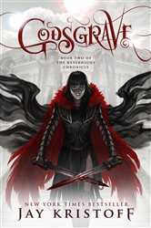 Book cover: Godsgrave (Book 2 of The Nevernight Chronicle) by Jay Kristoff (preview)