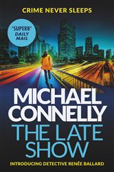 Book cover: The Late Show, by Michael Connelly (preview)