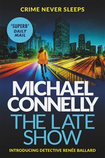 Book cover: The Late Show, by Michael Connelly (preview)