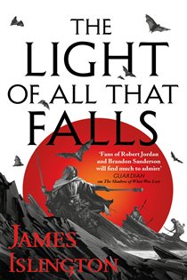 Book cover: The Light of All That Falls (Book 2 of Licanius Trilogy) by James Islington (preview)