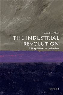 Book cover: The Industrial Revolution, by Robert C. Allen (preview)