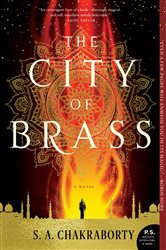 Book cover: The City of Brass, by S. A. Chakraborty (preview)