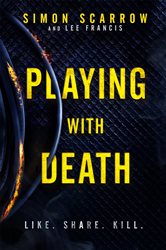 Book cover: Playing With Death, by Simon Scarrow (preview)