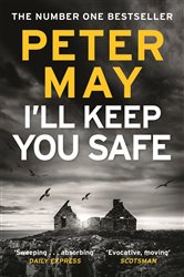 Book cover: I'll Keep You Safe, by Peter May (preview)