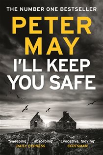 Book cover: I'll Keep You Safe, by Peter May (preview)