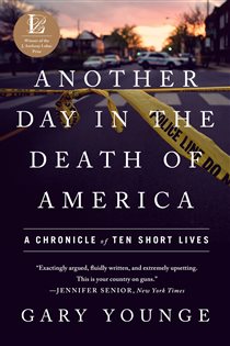 Book cover: Another Day in the Death of America, by Gary Younge (preview)
