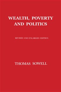 Book cover: Wealth, Poverty and Politics, by Thomas Sowell (preview)