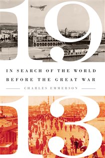 Book cover: 1913, by Charles Emmerson (preview)